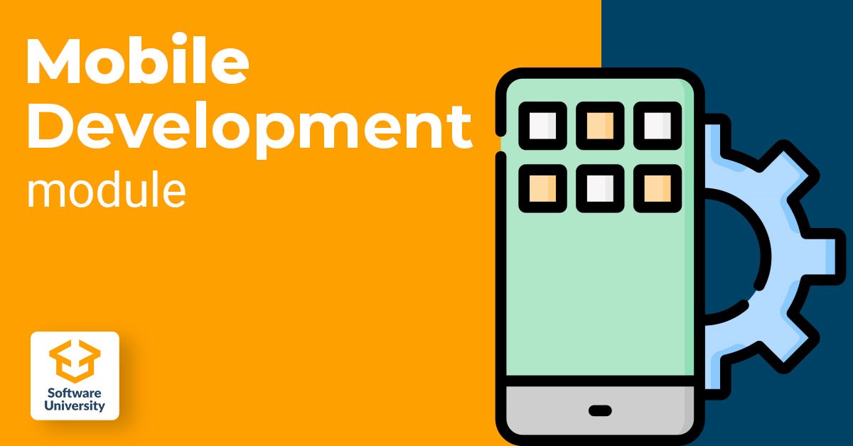 Mobile Development - февруари 2018 - Софтуерен университет