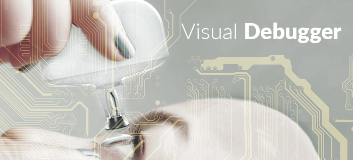 Нова ера в дебъгването: запознайте се с продукта „Visual Debugger“
